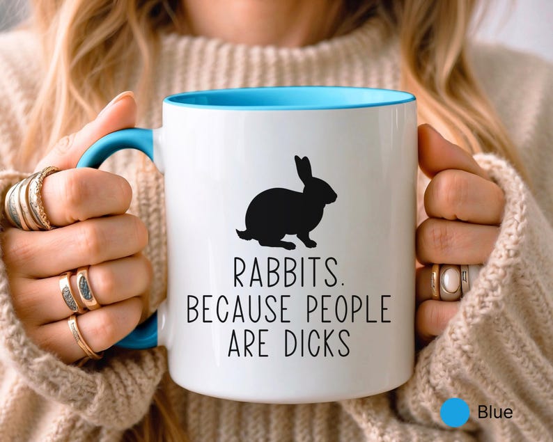 Funny Rabbit Mug • Gift for Rabbit Lover • Rabbit Gift • Birthday Gift • Housewarming Gift • Gift for Her • Gift for Daughter • Gift for Mum image 5