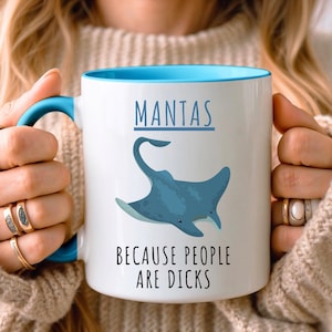 Funny Manta Ray Mug • Gift for Manta Lover • Mantas Gift • Birthday Gift • Gift for Her • Gift for Diver • Gift for Daughter • Mantaray