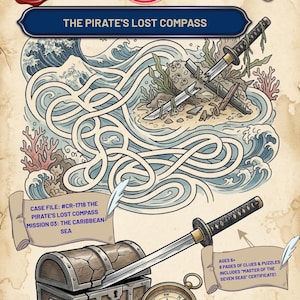 Könnte beinhalten: Ein piraten-thematisches Aktivitätsbuch mit einem Labyrinth, einer Schatzkiste, einem Kompass und Schwertern. Der Text lautet "The Pirate's Lost Compass" und "Top Secret". Enthält Hinweise und Rätsel für Kinder ab 6 Jahren.
