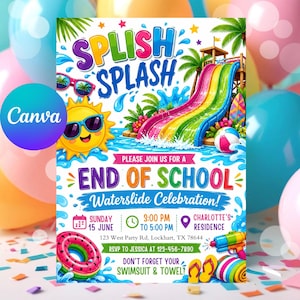May include: A colorful invitation for an end-of-school waterslide celebration. The design features a rainbow waterslide, a smiling sun, and the words "Splish Splash" in large, playful letters. Includes event details and a reminder to bring a swimsuit and towel.