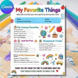 May include: A colorful printable "My Favorite Things" worksheet with sections for personal preferences, including favorite drink, color, and classroom needs. The design features illustrations of an apple, pencil, and globe.
