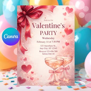 May include: Valentine's Day party invitation with a red bow, hearts, and champagne glasses. The invitation includes the text "Valentine's PARTY" and event details: Wednesday, February 14 at 7:30 PM. RSVP by Feb 10.