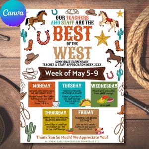 May include: A colorful flyer with a Western theme, featuring horses, cowboy boots, and cacti. The text reads "Our Teachers and Staff are the Best of the West" with daily appreciation events from May 5-9, including donuts, tacos, and salad.