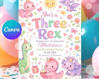Three Rex Invitation, Dinosaur Invitation, She's a three rex Invite, Cute dino invitation for girl, Editable Template Canva