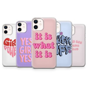 Girl Power Phone Case Feminism Quotes Cover for iPhone 17Pro, 16, 15, 14, 13, Samsung S25, S24, S23Fe, S22, A16, A26, A56, Pixel 10, 9Pro