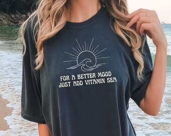 I Need Vitamin Sea Tshirt Ocean Crewneck Ocean Inspired Style Tee Coconut Girl Coastal Granddaughter Coastal Grandma Beach Bum Shirt