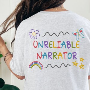 Unreliable Narrator Shirt  Tshirt  Clothes Kidcore Clothes Kidcore Clothing Kidcore Shirt Kawaii Clothes Gen Z Shirt