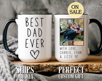 Personalized Best Dad Ever Mug Coffee Mug For Dad Dad Mug Gift Dad Mug with Photo Mug for Daddy With Photo Custom Dad Mug Dad Coffee Cup