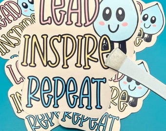 Lead. Inspire. Repeat. Sticker