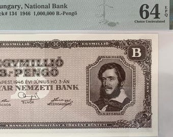 Hungary 1 Millió B-Pengő 1946 P-134 PMG 64 EPQ Collectible Banknote | World's Worst Hyperinflation | Certified Hungarian Currency