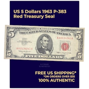 May include: A 1963 US 5 dollar bill with a red treasury seal. The bill features a portrait of Abraham Lincoln and the text "FIVE DOLLARS". The background is a dark blue with text that reads "US 5 Dollars 1963 P-383 Red Treasury Seal".