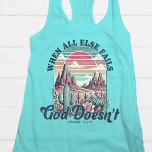 Western Cowgirl Racerback Tank Top, When All Else Fails, God Doesn&#39;t, Cute Tank Top for Cowgirl, Gift for Rodeo Horse Girl, Punchy Tanks