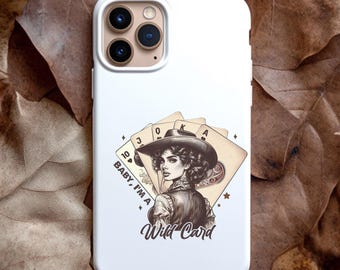 Western iPhone® Case Cowgirl Cell Phone Western Cowgirl Gift Rodeo Cowgirl Gift for Valentines Gift Wild Card Cowgirl Christmas Gift for her