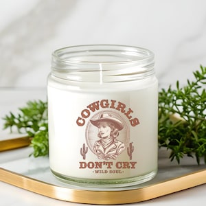 Candle Gift for Christmas Western Decor Rustic Home Gift Farmhouse Candle Rodeo Cowgirl  Gift Ranch House Decoration Cowgirls Don&#39;t Cry Gift