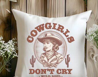 Western Pillow For Cowgirl Décor Valentines Gift For Cowgirl Rodeo Women Home Western Décor for Western Cowgirls Don't Cry Pillow