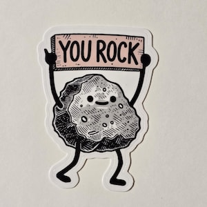 You Rock Sticker – Cute Pun Rock Vinyl Decal, Motivational Gift, Funny Laptop Sticker, Water Bottle, Notebook, Scrapbook, Gift Idea