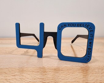 CUSTOM Happy 40th Birthday Glasses Gift - Add your own Tag Line! - Over the Hill