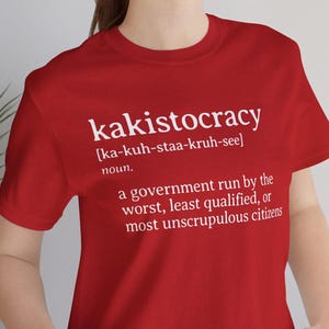 T-shirt définition kakistocratie : cadeau drôle d'humour politique Red