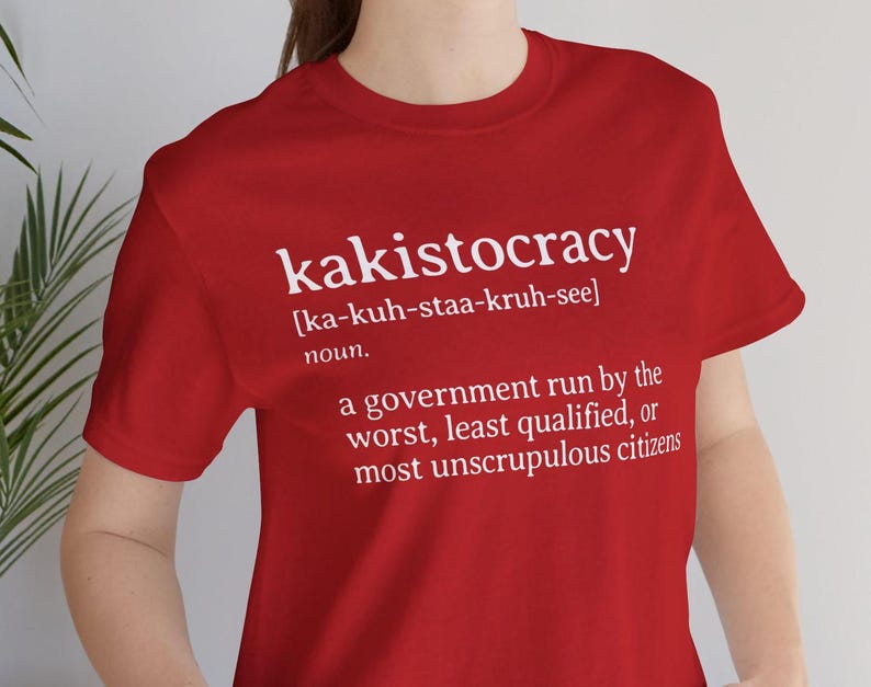T-shirt définition kakistocratie : cadeau drôle d'humour politique Red