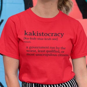 T-shirt définition kakistocratie : cadeau drôle d'humour politique Heather Red