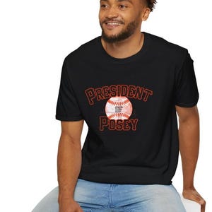 SF Giants President Buster Posey | Baseball Unisex Softstyle T-Shirt