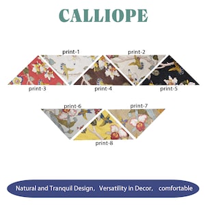 May include: Eight fabric swatches in a triangular shape, showcasing different floral patterns. The swatches are labelled with numbers 1 through 8. The text "CALLIOPE" is at the top of the image. The text "Natural and Tranquil Design, Versatility in Decor, comfortable" is at the bottom of the image.