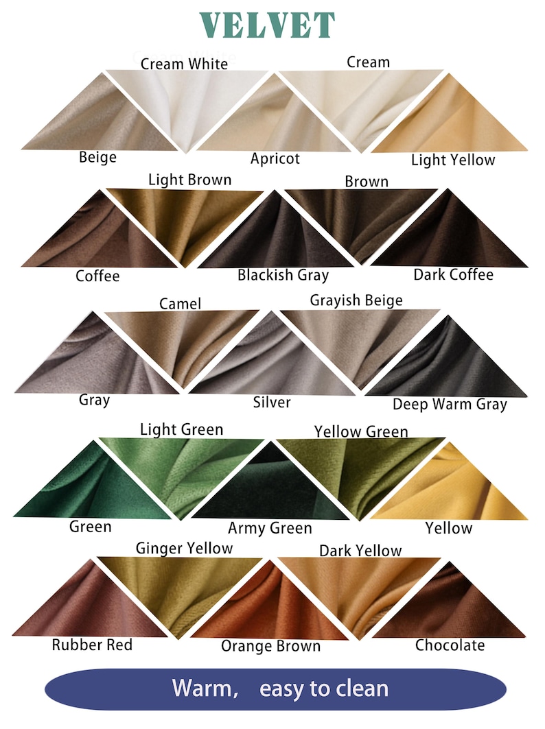 May include: A color chart showing 18 different shades of velvet fabric. The colors are arranged in a triangular pattern and include shades of beige, brown, gray, green, yellow, orange, and red. The text "VELVET" is at the top of the chart, and the text "Warm, easy to clean" is at the bottom.