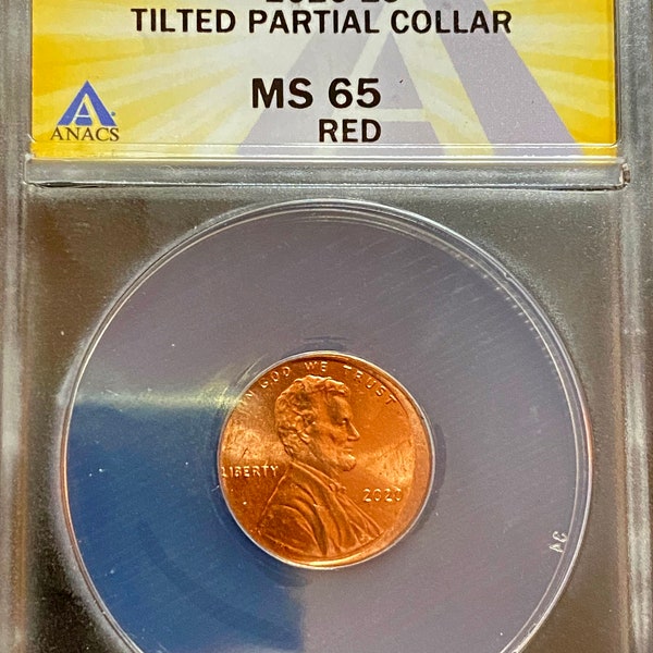 U.S. Mint Error 2020 Lincoln Cent Tilted Partial Collar ANACS MS65 RED Certification Number 7661179