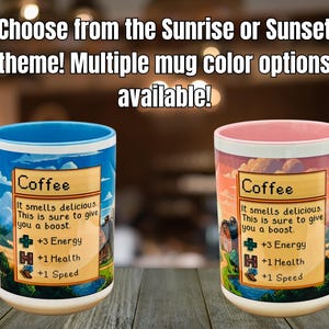 May include: Two white coffee mugs with colorful designs. One has a blue handle and interior, the other a pink handle and interior. Both mugs feature a pixelated graphic and the word "Coffee". Text on the mugs reads "Choose from the Sunrise or Sunset theme!"