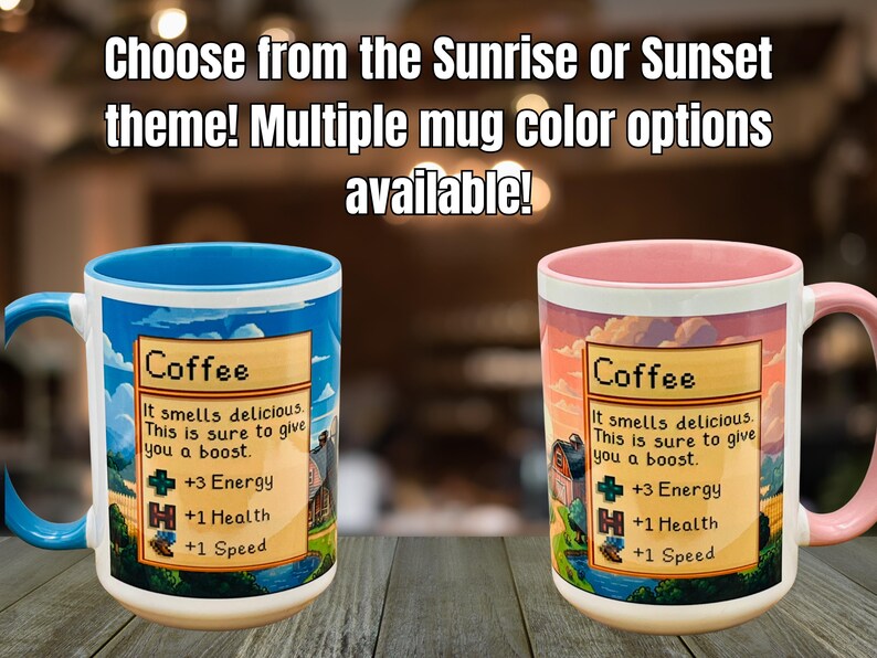 May include: Two white coffee mugs with colorful designs. One has a blue handle and interior, the other a pink handle and interior. Both mugs feature a pixelated graphic and the word "Coffee". Text on the mugs reads "Choose from the Sunrise or Sunset theme!"