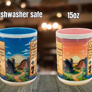 May include: Two 15oz coffee mugs with a farm scene design. One mug has a blue sky and the other has an orange sky. Both mugs have the text "Coffee" and "Dishwasher safe".