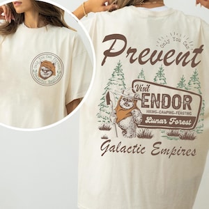 Star Wars Ewok Bear Endor Only You Can Prevent Galactic Empires T-Shirt, Disney Hollywood Studios Trip, Galaxy&#39;s Edge Shirt, Ewok Bear Shirt