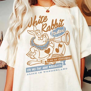 Alice In Wonderland White Rabbit Shirt, Oh My Fur And Whiskers Sweatshirt, Late For Everything Tee, Disneyland Family Vacation Shirt