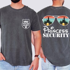 Disney Princess Security Shirt, Security Shirt, Disney Dad Tee, Fathers Day Tee, Disney Trip Shirt, Disneyland Family Vacation Tee