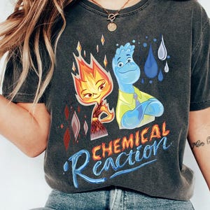 Disney Elemental Ember And Wade Shirt, Elemental Chemical Reaction Shirt, Disney Pixar Elemental, Disney Family Shirt, Disneyworld Shirts