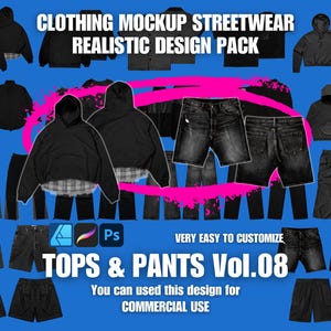 May include: A mockup design pack featuring various black streetwear tops and pants, including hoodies, jackets, shorts, and jeans. The image includes the text "CLOTHING MOCKUP STREETWEAR REALISTIC DESIGN PACK" and "TOPS & PANTS Vol.08". The design is for commercial use.