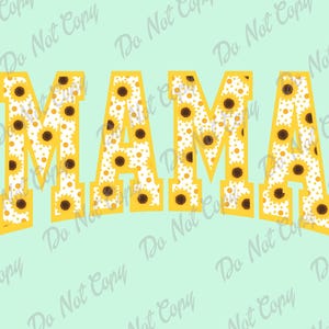 Mama PNG, Mama Sunflower, Mama Sunrlower PNG, Spring, Sunflower, Summer, Instant Download