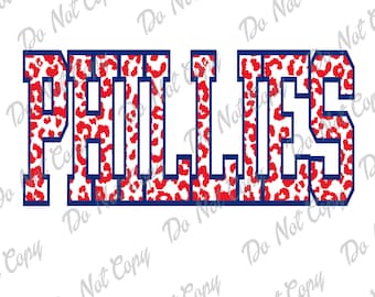 May include: A red and white leopard print design with the word "PHILLIES" in blue outlined letters.