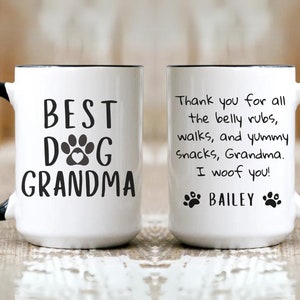 Personalized Best Dog Grandma Mug Gift Dog Grandma Gift Custom Dog Grandma Cup, Dog Grandparent, Dog Grandparent Mug I Love My Granddog Gift