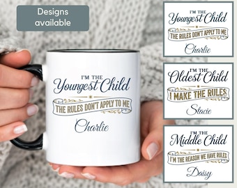 Custom Who Makes the Rules Mug Gift Personalized Child Rules Mug Youngest Middle Oldest Sibling Cup Gift Child Sister Brother Cup Gift
