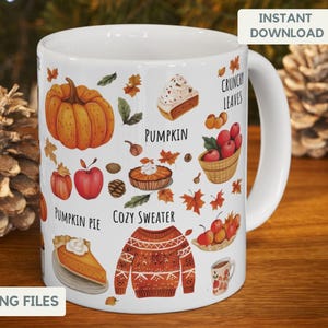 Op de afbeelding: Witte keramische mok met herfstthema-illustraties, waaronder een pompoen, appel, taart en gezellige trui. De mok heeft de woorden "Instant Download" en "PNG Files" erop gedrukt. Het ontwerp is omgeven door herfstbladeren en andere seizoensgebonden elementen.