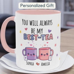 Custom Bestie Mug Gift Personalized Best Friend Mug Gift For Bestie Ceramic Mug My Best-Tea Forever Mug Best Friend Gifts Custom Funny Mug