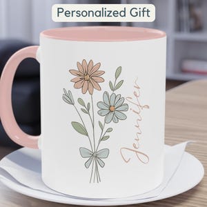 Tazza da caffè con fiore di nascita Coquette personalizzata, regalo per la mamma, regalo per la figlia, regalo per la migliore amica, sotto i 20 anni