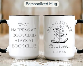 Personalized What Happens at Book Club Stays at Book Club Mug Gift Personalized Book Club Mug, Book Club Member Gift, Book Lover Coffee Cup
