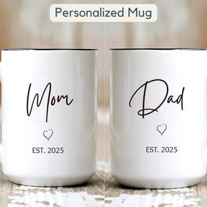 Personalized First Time Mom and Dad Mug Gift New Mommy and Daddy Est Coffee Mug Baby Shower Gift Pregnancy Reveal Expecting Parents Mug Gift