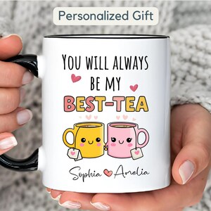 Custom Bestie Mug Gift Personalized Best Friend Mug Gift For Bestie Ceramic Mug My Best-Tea Forever Mug Best Friend Gifts Custom Funny Mug
