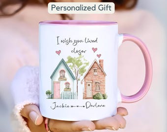 Gepersonaliseerde mok met de tekst "Ik wou dat je dichterbij woonde" - Cadeau voor je beste vriend(in), cadeau voor een vriend(in) die in een andere staat woont, cadeau voor een vriend(in) die ver weg woont.