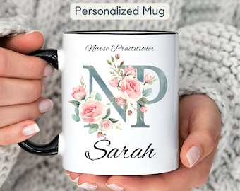 Personalized Nurse Practitioner Mug Gift Custom Nurse Practitioner Mug Gift Nurse Practitioner Gift Cup Gift for Nurse Practitioner Mug Gift