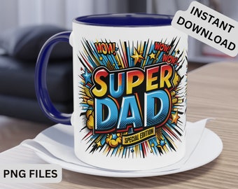 Super Dad Mug Wrap Father&#39;s Day Mug PNG gift Template Design Grandad Gift 11oz & 15oz Mug Template Sublimation Design Instant Download