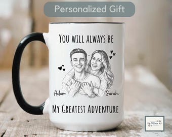 Personalisierte Sie sind mein größtes Abenteuer Becher Geschenk Paar Jahrestag Kaffeetasse Geschenk für sie Hochzeitstag Becher Geschenk Muttertagsgeschenk